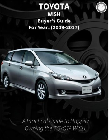 toyota wish buyers guide (2009-2017)